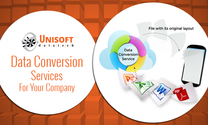 Data Conversion: Excellent Outputs of Investment